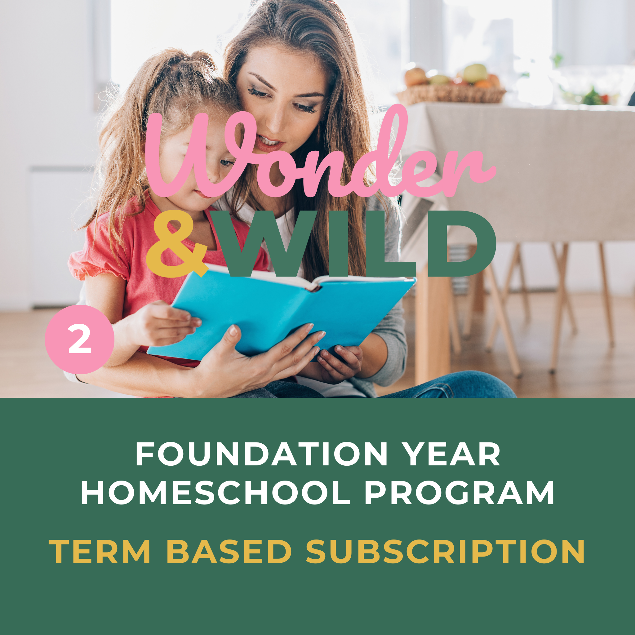 Foundation Core Program - Term Based Subscription (Term 2 Start)